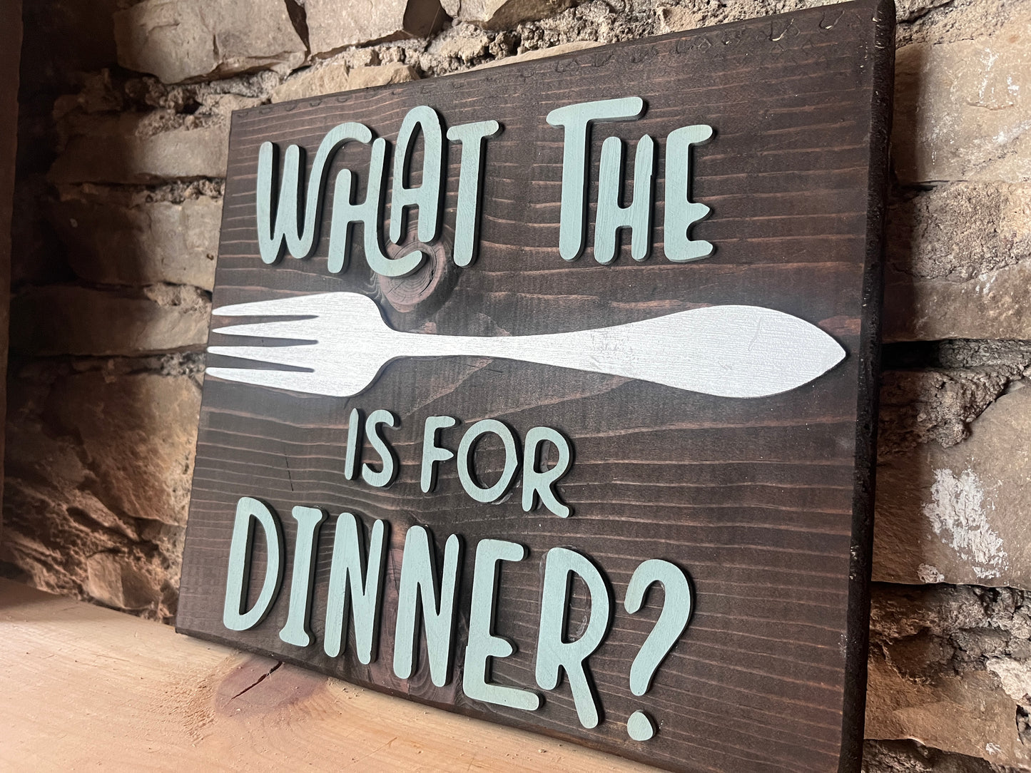 What The Fork Is For Dinner Sign